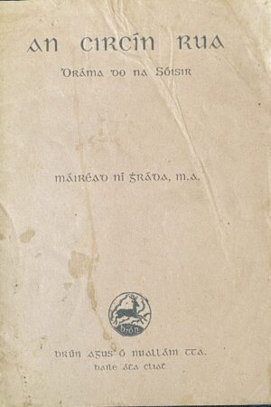 An Circín Rua - Dráma do na Sóisir (ar athláimh)