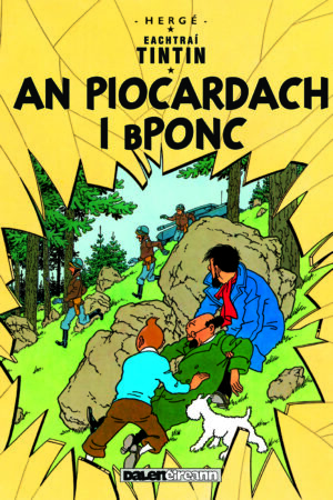 Tintin – An Piocardach i bPonc