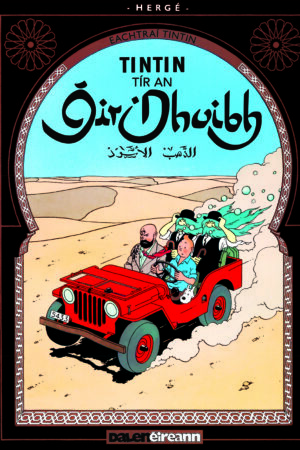 Tintin – Tír an Óir Dhuibh