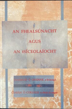 An Fhealsúnacht agus an tSíceolaíocht (Secondhand)