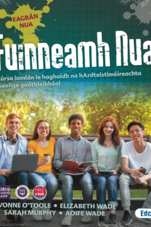 Fuinneamh Nua (2023 Edition) LC Irish OL **out of stock with publisher, back after 20/09**