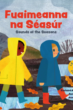 Fuaimeanna na Séasúr - Sounds of the Seasons