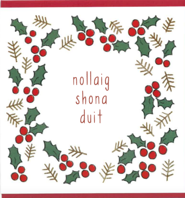 Nollaig Shona Duit – Cuileann / Holly