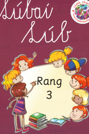 Lúbaí Lúb – Rang 3