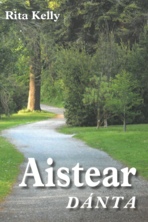 Aistear – Dánta