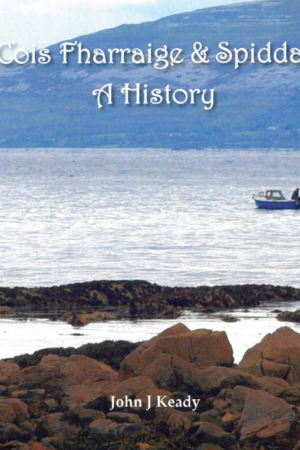 Cois Fharraige and Spiddal - A History