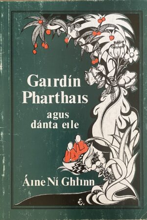 Gairdín Pharthais agus dánta eile (Secondhand)