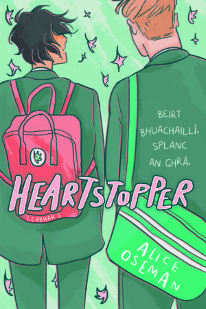 Heartstopper – Leabhar 1 – Leagan Gaeilge