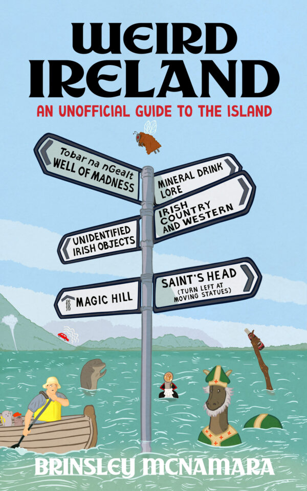 **pre-order** Weird Ireland - An Unofficial Guide to the Island