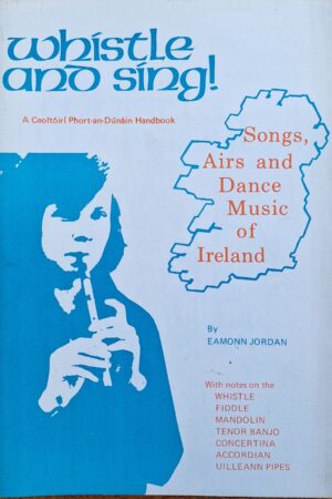 Whistle and Sing (ar athláimh/secondhand)