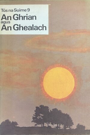 An Ghrian agus An Ghealach  (ar athláimh)