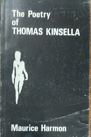 The Poetry of Thomas Kinsella (secondhand)