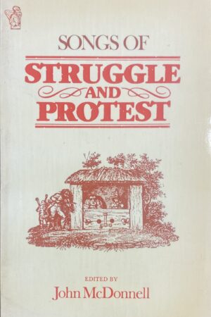 Songs of Struggle and Protest (ar athláimh)