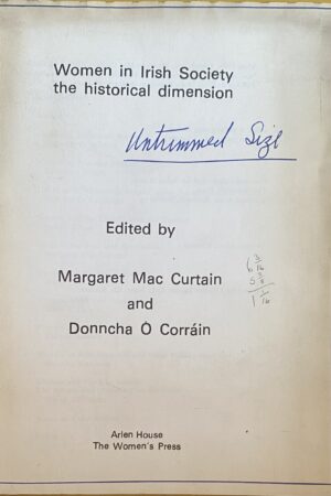 Women in Irish Society - the historical dimension (Secondhand)