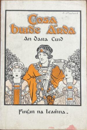 Cosa Buidhe Árda - An Dara Cuid (ar athláimh)