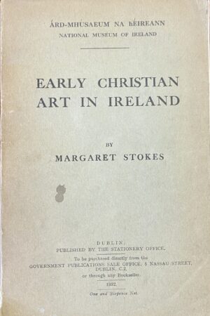 Early Christian Art in Ireland Part One (Seccondhand)