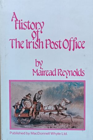 A History of The Irish Post Office (secondhand)