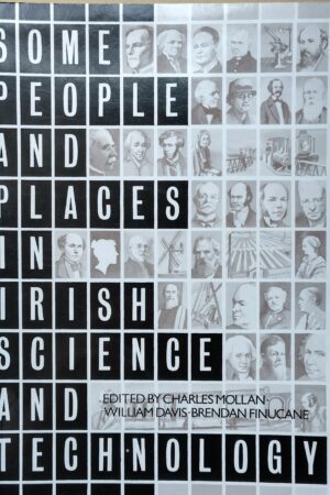 Some People and Places in Irish Science and Technology (ar athláimh)