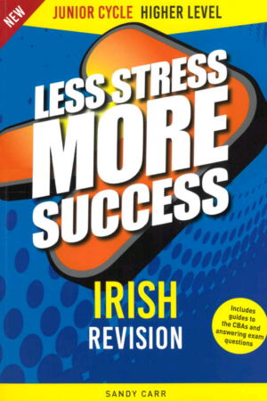 Less Stress More Success - Teastas Sóisearach - Ardleibhéal