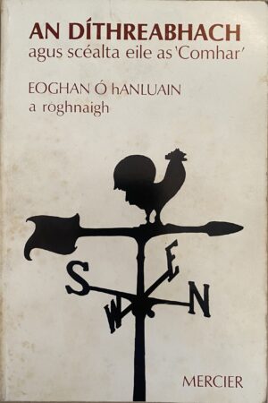 An Díthreabhach agus Scéalta Eile as 'Comhar' (secondhand)