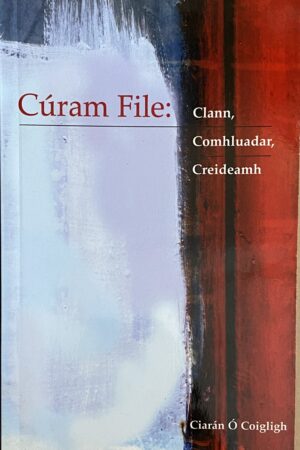 Cúram File - Clann, Comhluadar, Creideamh (ar athláimh)