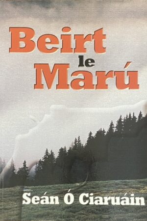 Beirt le Marú (ar athláimh)