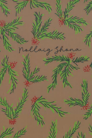 Nollaig Shona – A6 Greeting Card – Holly Pattern (brown background)