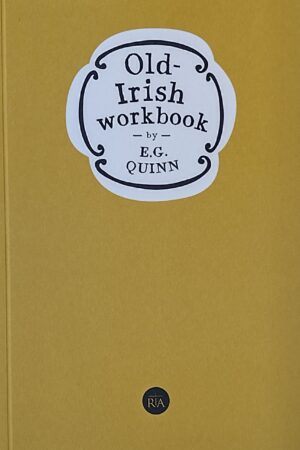 Old Irish Workbook